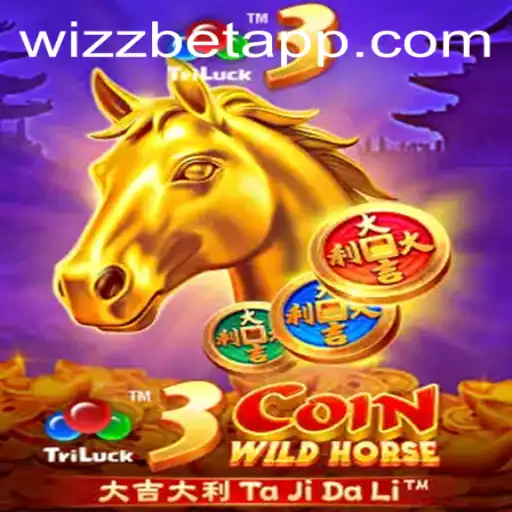 Exploring the Thrilling World of 3CoinWildHorse on the Wizz Bet App