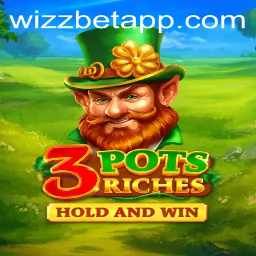 Introducing 3potsRiches on Wizz Bet App