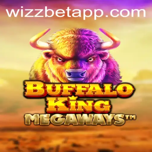 Explore the Thrilling World of BuffaloKing on Wizz bet App: A Comprehensive Guide
