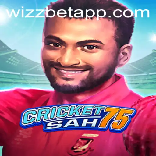 CricketSah75: A Modern Take on the Classic Game with Wizz Bet App