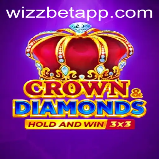 Discover the World of Crowndiamonds on Wizz Bet App