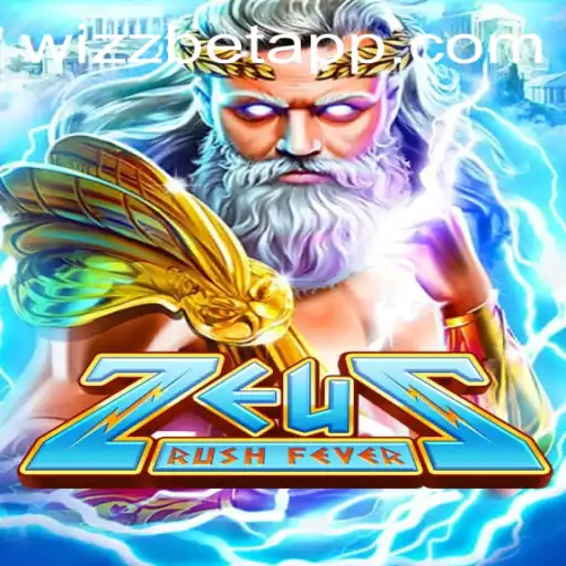 ZeusRushFever: A Majestic Gaming Experience on Wizz Bet App